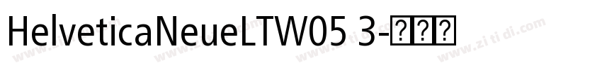 HelveticaNeueLTW05 3字体转换